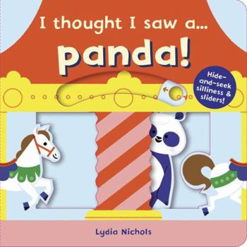 Board book I Thought I Saw A Panda Book