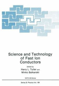 Paperback Science and Technology of Fast Ion Conductors Book
