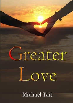 Paperback Greater Love Book