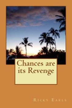 Paperback Chances are it's Revenge: Chances are it's Revenge Book