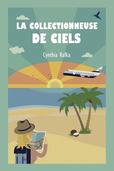 Paperback La collectionneuse de ciels [French] Book
