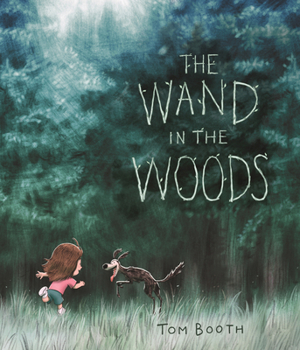The Wand in the Woods