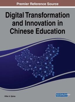 Hardcover Digital Transformation and Innovation in Chinese Education Book