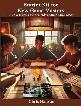 Paperback Starter Kit for New Game Masters: Plus a Bonus Pirate One-Shot Adventure Book