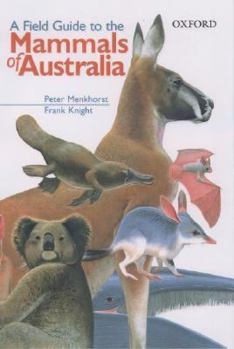 Paperback A Field Guide to the Mammals of Australia Book