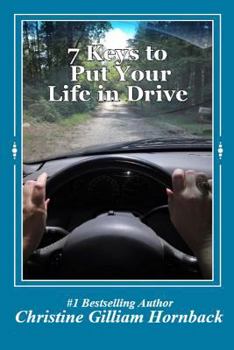 Paperback 7 Keys to Put Your Life in Drive Book