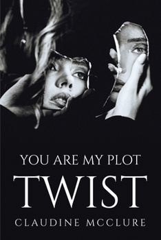 Paperback You Are My Plot Twist Book