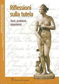 Paperback Riflessioni Sulla Tutela: Temi, Problemi, Esperienze [Italian] Book