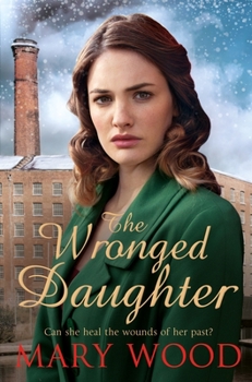 The Wronged Daughter - Book #3 of the Girls Who Went To War