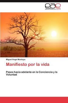 Paperback Manifiesto Por La Vida [Spanish] Book