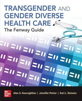 Paperback Transgender and Gender Diverse Health Care: The Fenway Guide Book