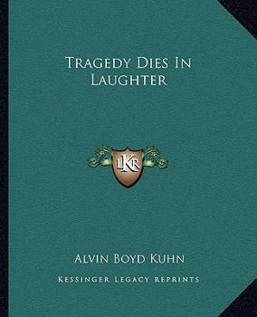 Paperback Tragedy Dies In Laughter Book