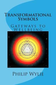 Paperback Transformational Symbols: Gateways to Wellbeing Book