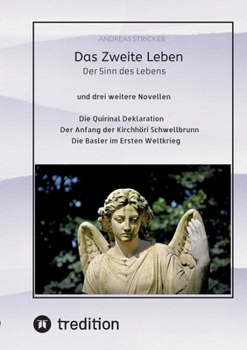 Paperback Das Zweite Leben: Der Sinn des Lebens [German] Book