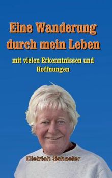 Hardcover Eine Wanderung Durch Mein Leben [German] Book