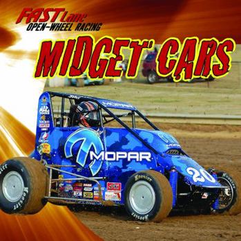 Midget Cars - Book  of the Fast Lane: Open-Wheel Racing