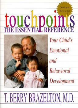 Paperback Touchpoints: Your Child's Emotional and Behavioral Development Book