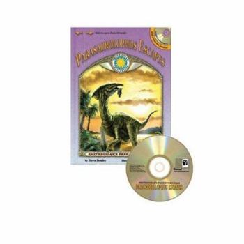 Hardcover Parasaurolophus Escapes [With Pull-Out Poster and CD] Book