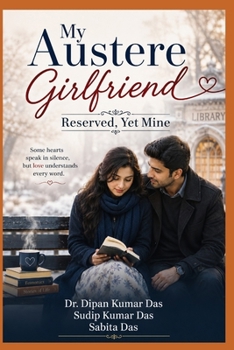 My Austere Girlfriend : Reserved, Yet Mine