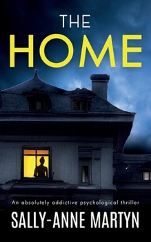 Paperback THE HOME an absolutely addictive psychological thriller Book