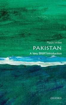 Pakistan: A Very Short Introduction - Book #689 of the Very Short Introductions