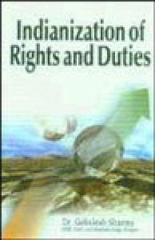 Hardcover Indianization of Rights and Duties Book