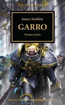 Garro: Weapon of Fate - Book  of the Warhammer 40,000