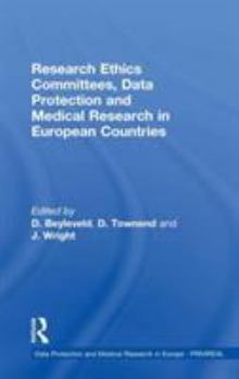 Hardcover Research Ethics Committees, Data Protection and Medical Research in European Countries Book