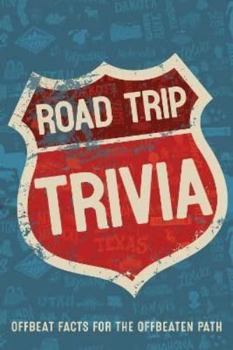 Hardcover Road Trip Trivia: Fun Conversations and Discussions for the Road Paperbnack Gift Book