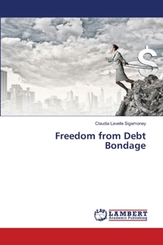 Paperback Freedom from Debt Bondage Book