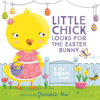 Board book Little Chick Looks for the Easter Bunny: A Tiny Tab Book