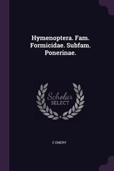 Paperback Hymenoptera. Fam. Formicidae. Subfam. Ponerinae. Book