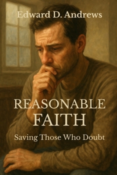 Paperback Reasonable Faith: Saving Those Who Doubt Book