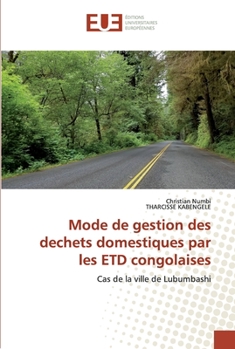 Paperback Mode de gestion des dechets domestiques par les ETD congolaises [French] Book