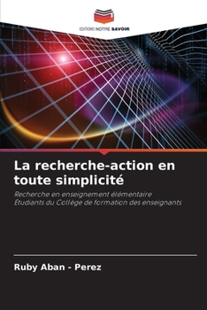 Paperback La recherche-action en toute simplicité [French] Book
