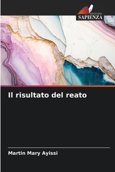 Paperback Il risultato del reato [Italian] Book