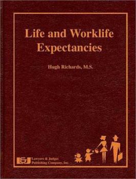 Hardcover Life and Worklife Expectancies Book