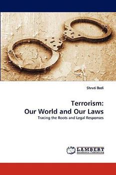 Paperback Terrorism: Our World and Our Laws Book