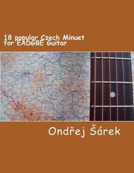 Paperback 18 popular Czech Minuet for EADGBE Guitar Book