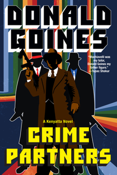 Crime Partners - Book #1 of the Kenyatta
