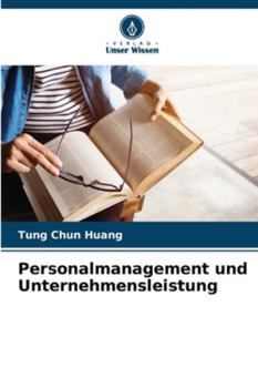 Paperback Personalmanagement und Unternehmensleistung [German] Book