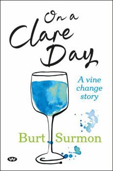 Paperback On a Clare Day: A vine change story Book