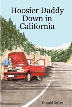 Paperback Hoosier Daddy Down in California Book