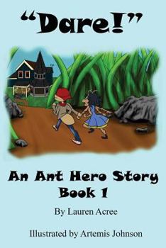 Paperback Dare: An Ant Hero Story Book