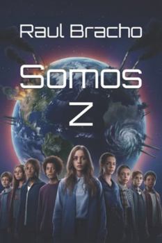 Paperback Somos Z [Spanish] Book