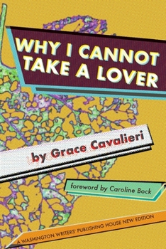 Paperback Why I Cannot Take a Lover Book