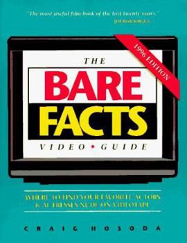 Paperback Bare Facts Video Guide: Where to Find Your Favorite Actors and Actresses Nude on Video... 6th Ed Book
