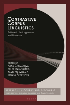 Paperback Contrastive Corpus Linguistics: Patterns in Lexicogrammar and Discourse Book