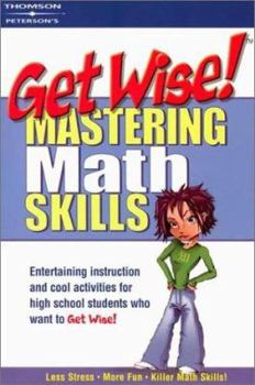 Paperback Get Wise! Mastering Math Skills 1e Book