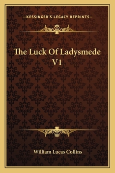Paperback The Luck Of Ladysmede V1 Book